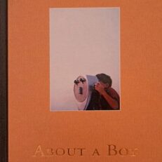 About a Boy by Nick Hornby (Hardcover)