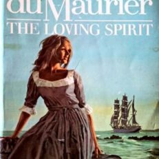 Loving Spirit by Daphne Du Maurier