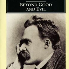 Beyond Good and Evil by Friedrich Nietzsche (Penguin Classics)