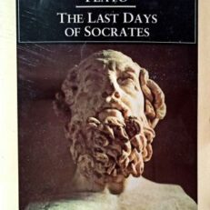 The Last Days of Socrates by Plato (Penguin Classics)