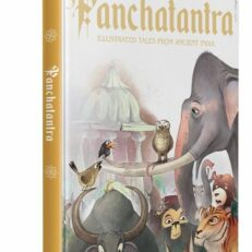 Pandit Vishnu Sharma's Panchatantra: Illustrated Tales From Ancient India (Color Illustrated Hardcover)