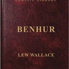 Ben Hur by Lew Wallace (Hardcover)