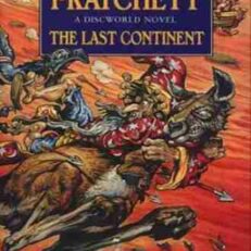 The Last Continent Discworld by Terry Pratchett