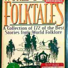 The World's Greatest Folktales by Foster R. James (Hardcover)
