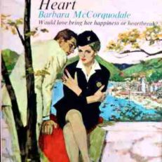 A Light to the Heart by Barbara Cartland (Vintage 1967 Edition)