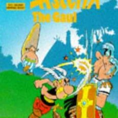 Asterix The Gaul by René Goscinny