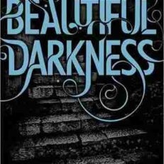 Beautiful Darkness by Kami Garcia