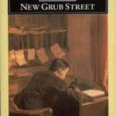 New Grub Street by George Gissing (Penguin Classics)
