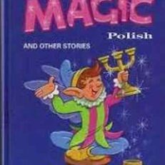 Peronnel's Magic Polish And Other Stories by Enid Blyton (Illustrated Hardcover)