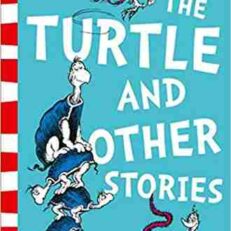 Yertle The Turtle & Other Stories by Dr. Seuss