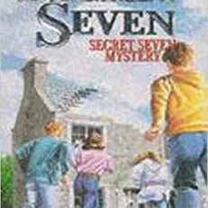 Secret Seven Mystery by Enid Blyton