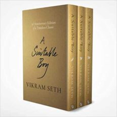 A Suitable Boy by Vikram Seth (30th Anniversary 3 Books Boxed Set)