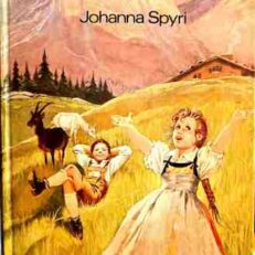 Heidi by Johanna Spyri (Abridged Hardcover)