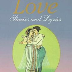The Penguin Book of Classical Indian Love Stories and Lyrics by Ruskin Bond