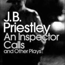 An Inspector Calls and Other Plays by J. B. Priestley (Penguin Modern Classics)
