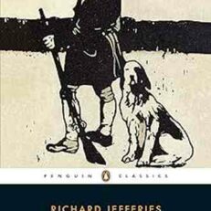 Landscape with Figures: Selected Prose Writings by Richard Jefferies (Penguin Classics)