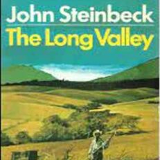The Long Valley by John Steinbeck (Vintage 1973 Edition)
