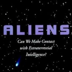 Aliens: Can We Make Contact with Extraterrestrial Intelligence by Andrew Clark