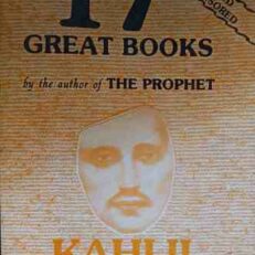 17 Great Books by Kahlil Gibran