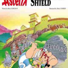Asterix and the Chieftain's Shield by Rene Goscinny