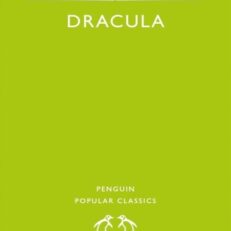 Dracula By Bram Stoker (Penguin Popular Classics)