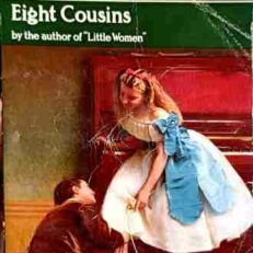 Eight Cousins by Louisa May Alcott (Virago Modern Classics)