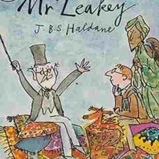 My Friend Mr. Leakey by J. B. S. Haldane (Illustrated)