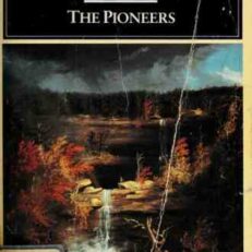 Pioneers by James Fenimore Cooper (Penguin Classics)