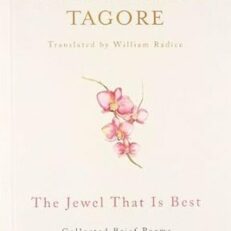 The Jewel That Is Best by Rabindranath Tagore