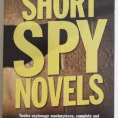 The Mammoth Book of Short Spy Novels