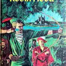 The Merry Adventures of Robin Hood/The Little Lame Prince (Vintage 1965 Illustrated Hardcover)