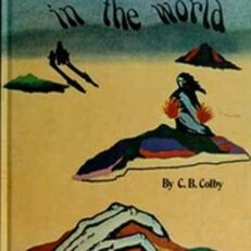The Weirdest People in the World by Carroll B. Colby (Illustrated Hardcover)