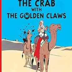 Tintin: Crab with Golden Claws by Herge