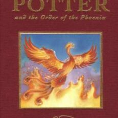 Harry Potter and the Order of the Phoenix by J. K. Rowling (Hardcover Deluxe Edition)