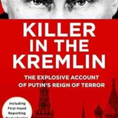 Killer in the Kremlin by John Sweeney
