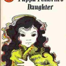 Pappa Pellerin's Daughter by Maria Gripe (Illustrated)