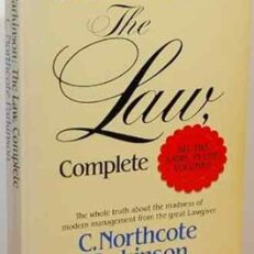 Parkinson: The Law Complete by C. Northcote Parkinson