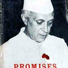 Promises to Keep: Selections from Jawaharlal Nehru