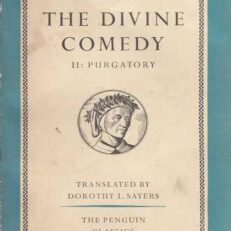 The Divine Comedy II: Purgatory by Dante (Vintage 1955 Penguin Classics)