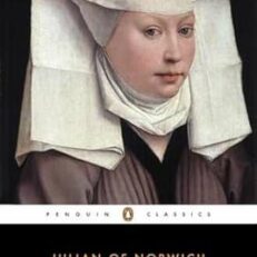Revelations Of Divine Love by Julian Of Norwich (Penguin Classics)
