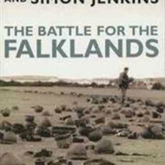 The Battle for the Falklands by Simon Jenkins and Sir Max Hastings
