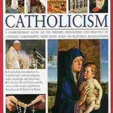 The Complete Visual Guide to Catholicism by Reverend Ronald Creighton-Jobe (Color Illustrated)