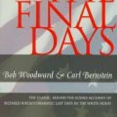 The Final Days by Bob Woodward and Carl Bernstein