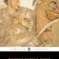 The History of Alexander by Quintus Curtius Rufus (Penguin Classics)
