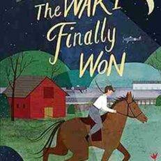 The War I Finally Won by Kimberly Brubaker Bradley (Hardcover)